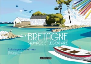 Couverture du livre Bretagne sauvage et légendaire