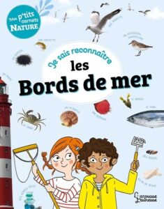 Couverture du livre Je sais reconnaître les bords de mer