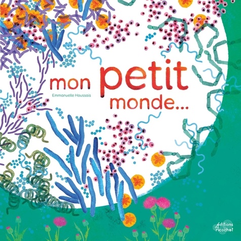 Couverture du livre Mon petit monde