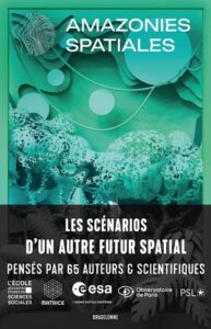 Couverture du livre "Amazonies spatiales"