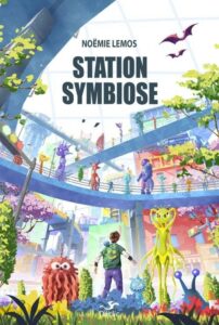 station symbiose Couverture du livre Station symbiose