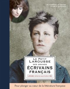 Le Petit Larousse des grands écrivains français Couverture du livre Le Petit Larousse des grands écrivains français